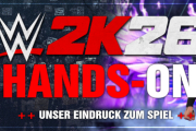 Hands-On Eindrücke (inkl. Gameplay-Videos)